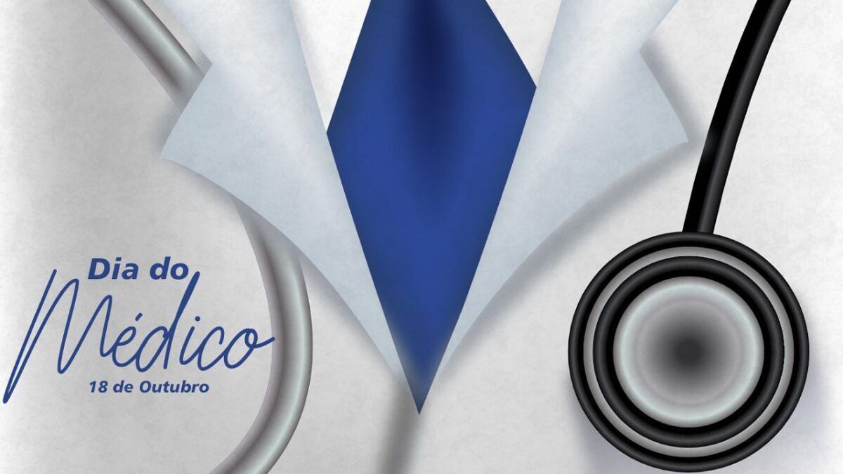 18 de Outubro – Dia do Médico – Prefeitura de São Bento do Una – PE