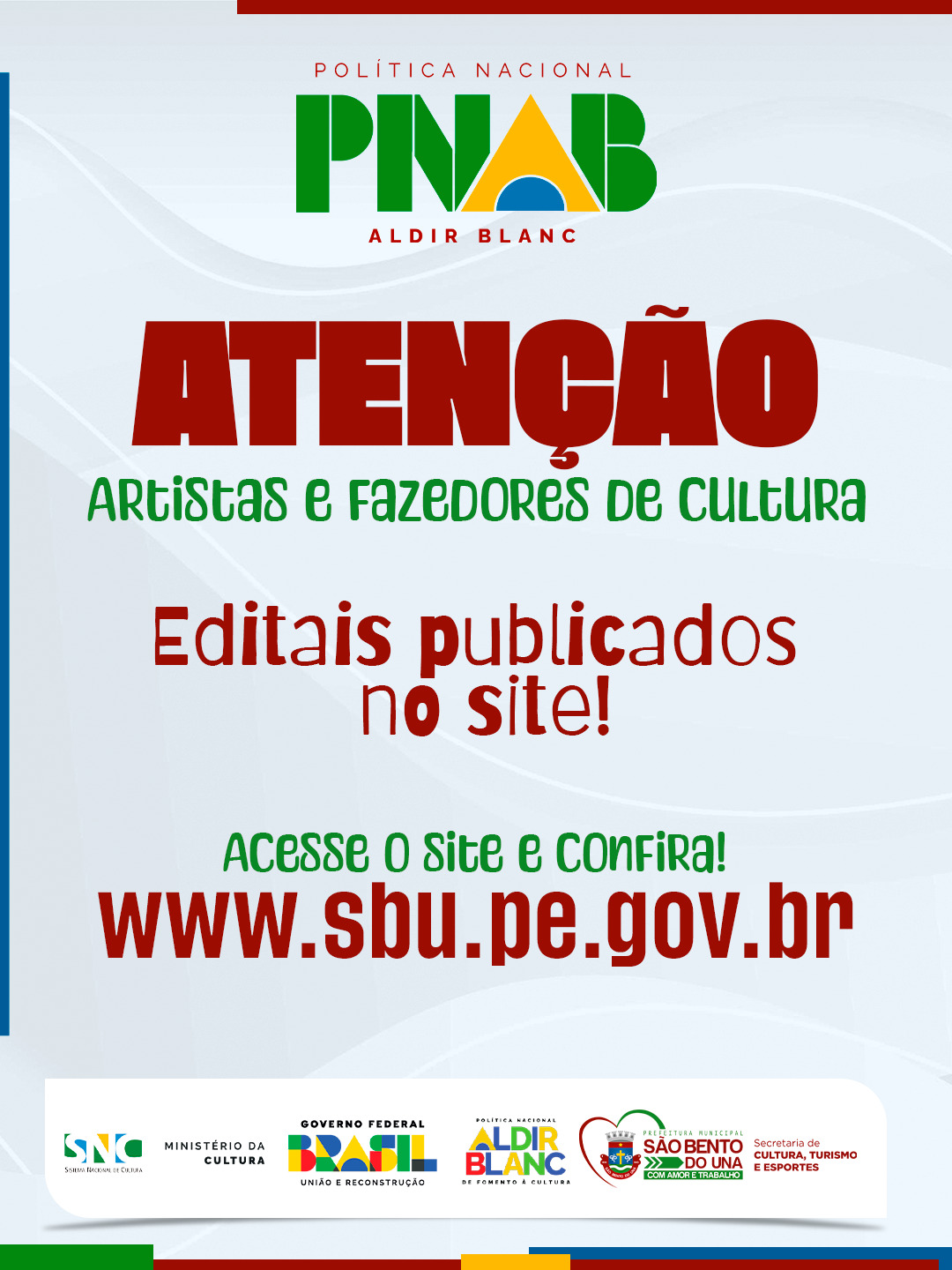 Editais da Política Nacional Aldir Blanc (PNAB – Ciclo 2) já estão publicados!